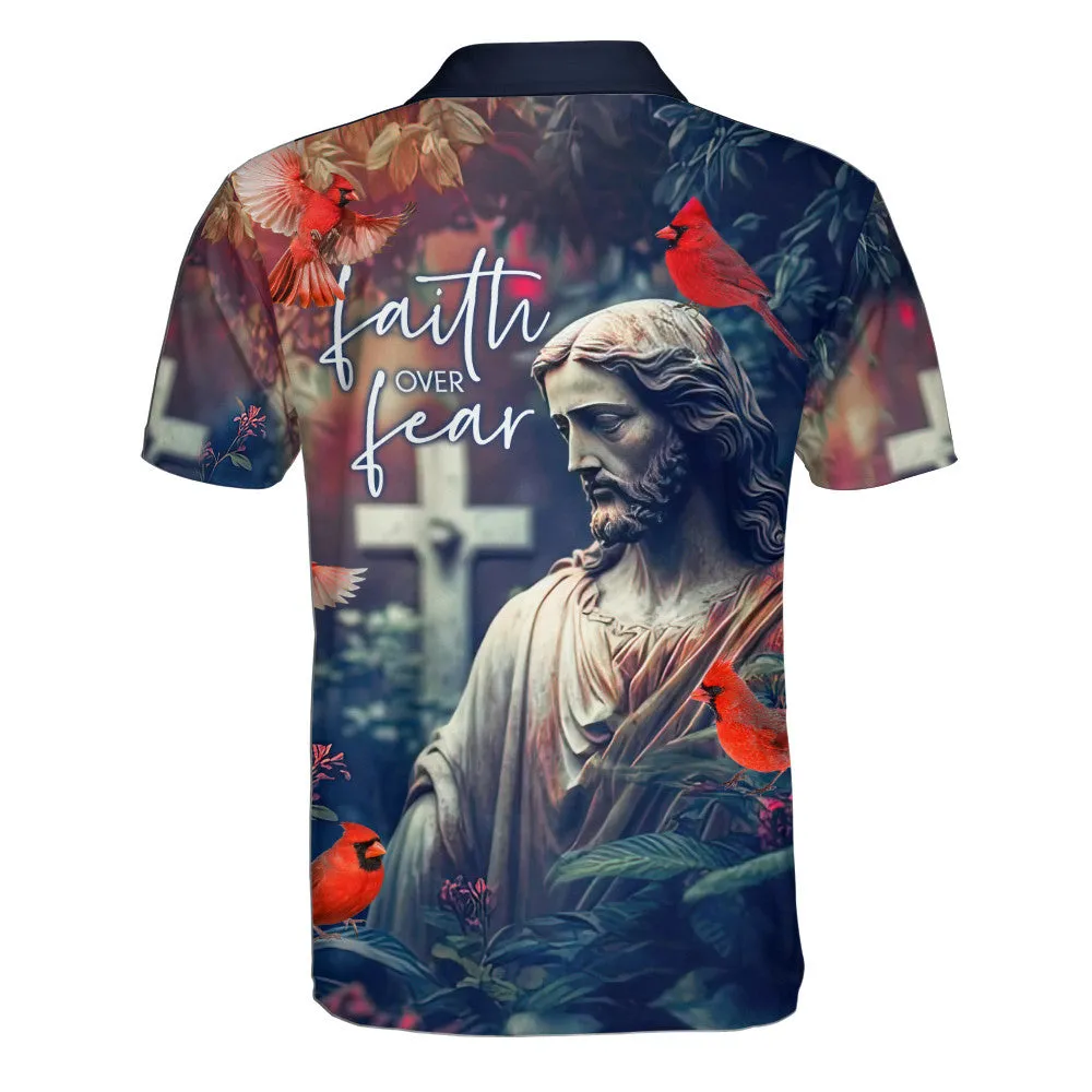 Faith Over Fear Jesus And Cross Polo Shirt - Christian Shirts & Shorts