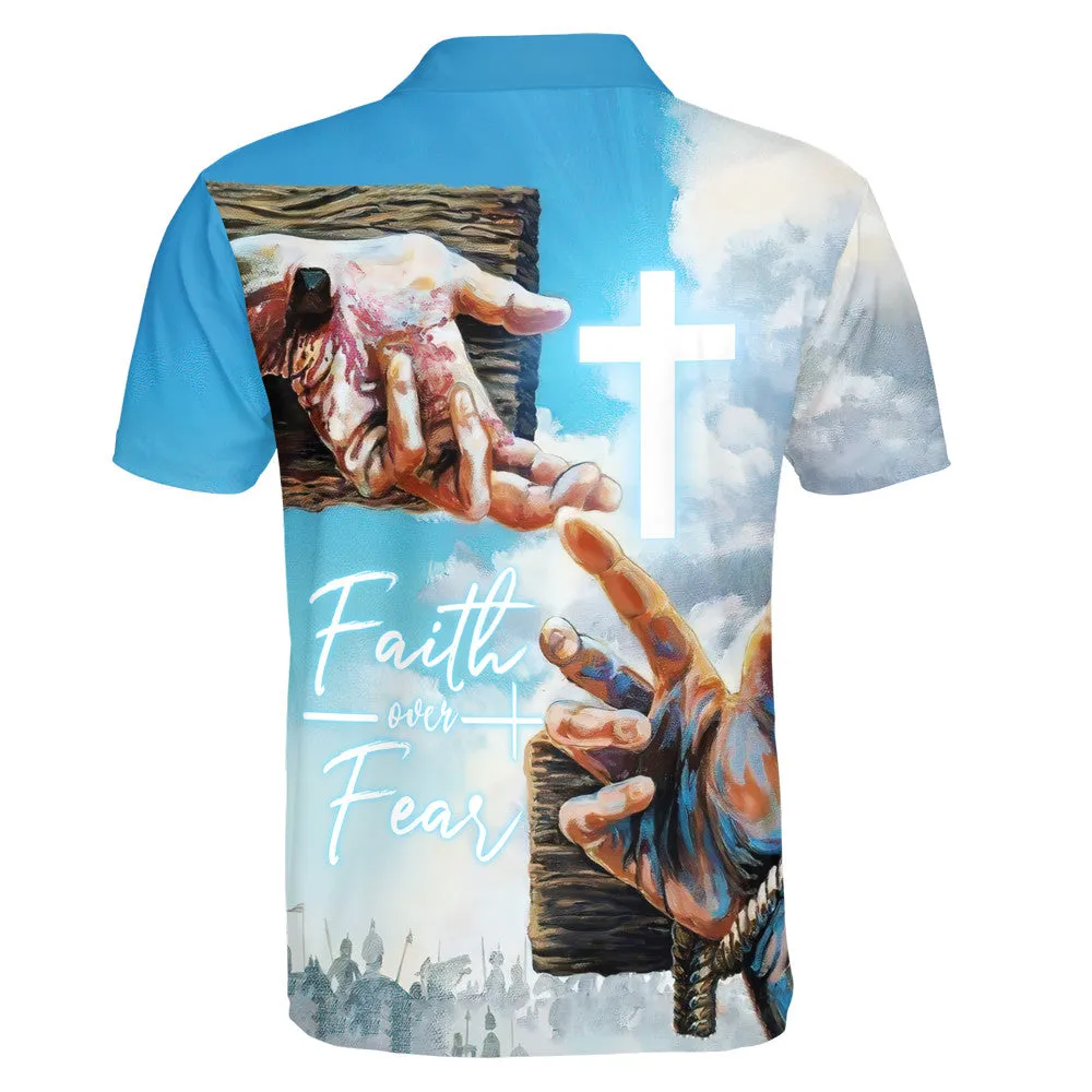 Faith Over Fear Jesus Hands Polo Shirt - Christian Shirts & Shorts