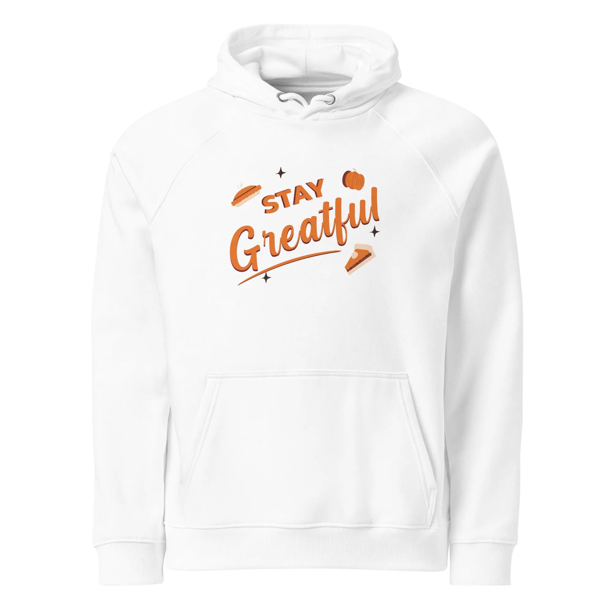 Grateful Thankful And Stuffed Graphic Women Eco Raglan Hoodie