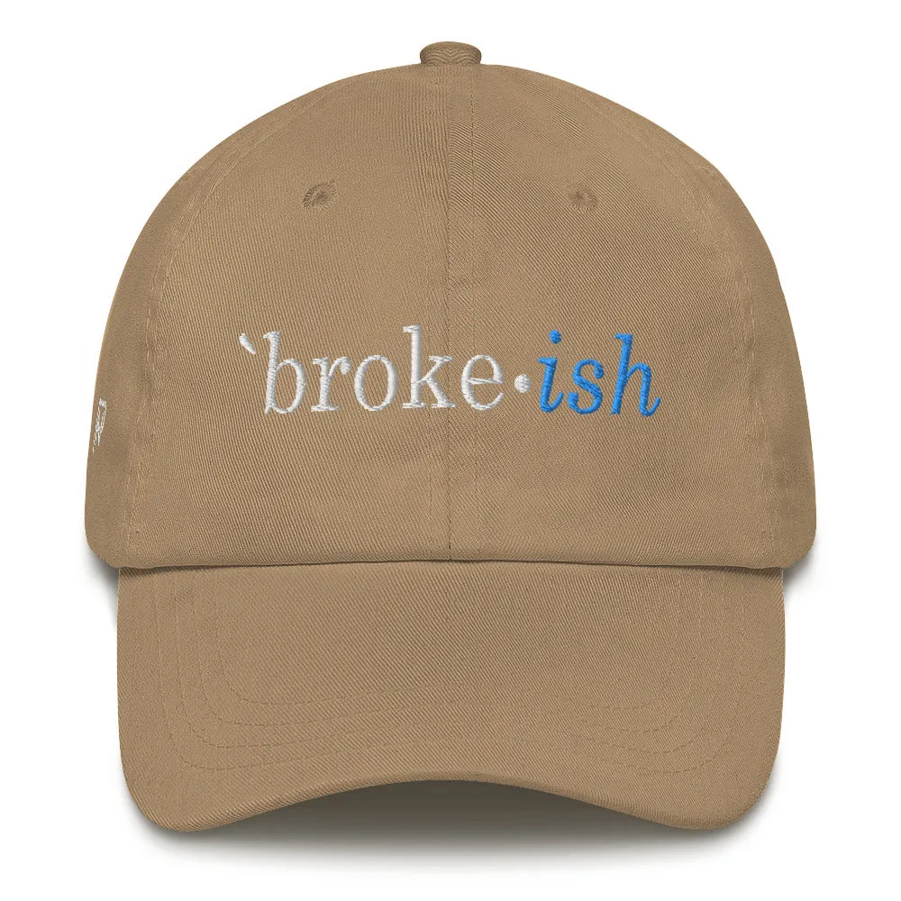 Nothinodcast Broke Ish Dad hat