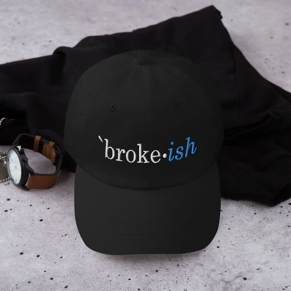 Nothinodcast Broke Ish Dad hat